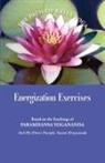 Paramhansa Yogananda - Energization Exercises