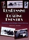 Philip P. Mason - Rum Running and the Roaring Twenties