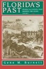 Gene Burnett - Florida's Past, Vol 1