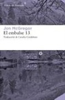 Concha Cardeñoso, Jon McGregor - El Embalse 13