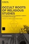Yves Mühlematter, Schweizerischer Nationalfonds (SNF), Helmut Zander - Occult Roots of Religious Studies