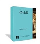 Ovidie, Publio Ovidio Nasón - Metamorfosis II : llibres VIII-XV