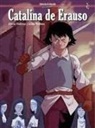 José Molina Molina, Alicia Vallina - Catalina de Erauso