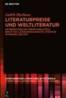 Judith Illerhaus - Literaturpreise und Weltliteratur