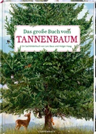 Lars Baus, Holger Haag, Lars Baus - Das große Buch vom Tannenbaum