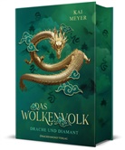 Kai Meyer - Wolkenvolk - Drache und Diamant