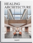 Oliver Herwig, Matteo Thun - Healing Architecture 2025