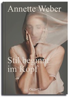 Annette Weber - Stil beginnt im Kopf