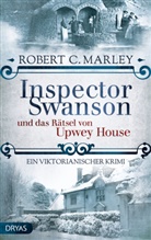Robert C Marley, Robert C. Marley - Inspector Swanson und das Rätsel von Upwey House