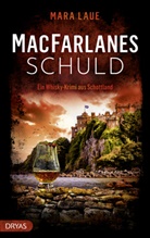 Mara Laue - MacFarlanes Schuld