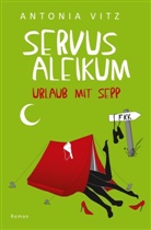 Antonia Vitz - Servus Aleikum