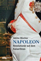 Günter Müchler - Napoleon