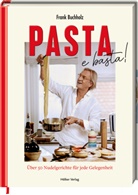 Jan Brettschneider, Frank Buchholz, Jan Brettschneider - Pasta e basta!