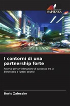 Boris Zalessky - I contorni di una partnership forte