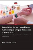 Hind Fouaad Abaas - Association du polymorphisme nucléotidique unique des gènes TLR-2 et IL-33