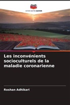 Roshan Adhikari - Les inconvénients socioculturels de la maladie coronarienne