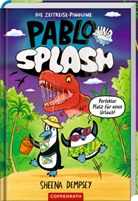 Sheena Dempsey, Sheena Dempsey, Elisabeth Leuthardt - Pablo & Splash (Bd. 1)