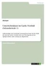 Anonymous - Unterrichtsskizze im Gaelic Football (Sekundarstufe 1)