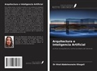 Hind Abdelmoneim Khogali - Arquitectura e Inteligencia Artificial