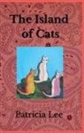 Patricia Lee - The Island of Cats