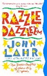 John Lahr - Razzle Dazzle ''Em