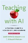 José Antonio Bowen, Watson C. Edward - Teaching with AI