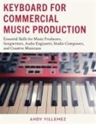 Andy Villemez - Keyboard for Commercial Music Production
