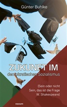 Günter Buhlke - Zukunft im demokratischen Sozialismus