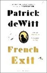 Patrick deWitt - French Exit