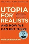 Bregman Rutger - Utopia for Realists