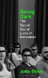 Julia Ebner - Going Dark