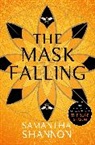 Samantha Shannon - The Mask Falling