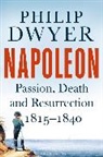 Dwyer Philip - Napoleon