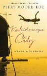 Moore Ede Piers - Kaleidoscope City