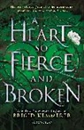Kemmerer Brigid - A Heart So Fierce and Broken