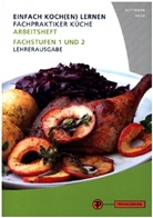 Angelika Kettmann, Martin Koch - Lösungen Arbeitsheft Fachpraktiker Küche - Band 2