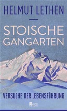 Helmut Lethen - Stoische Gangarten