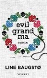 Line Baugstø - Evil Grandma