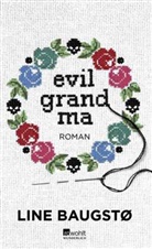 Line Baugstø - Evil Grandma
