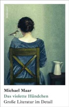 Michael Maar - Das violette Hündchen