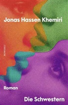 Jonas Hassen Khemiri - Die Schwestern