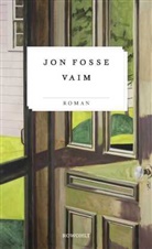 Jon Fosse - Vaim