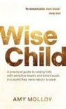 Molloy Amy - Wise Child
