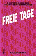 Silke Weber - Freie Tage
