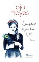 Jojo Moyes - Ein ganz besonderer Ort