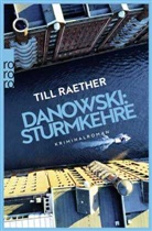 Till Raether - Danowski: Sturmkehre