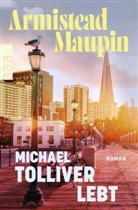 Armistead Maupin - Michael Tolliver lebt