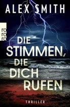 Alex Smith - Die Stimmen, die dich rufen