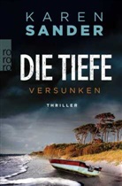 Karen Sander - Die Tiefe: Versunken