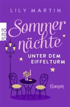 Lily Martin - Sommernächte unter dem Eiffelturm